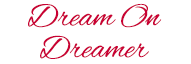 Dream on Dreamer | Γάμος Βάπτιση Κόσμημα Δωρο | Αθήνα – Μαρούσι Λογότυπο